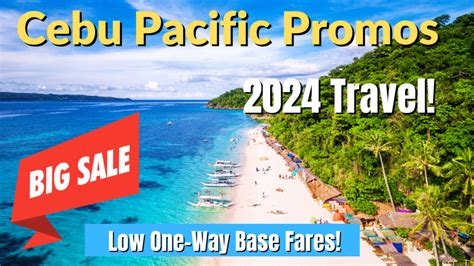 Check out Cebu Pacific Promo and Piso Sales for 2024 Now!.